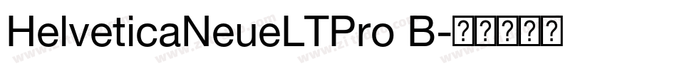 HelveticaNeueLTPro B字体转换